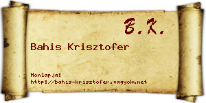 Bahis Krisztofer névjegykártya